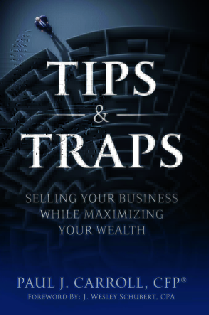 Tips & Traps book cover on selling businesses and maximizing wealth.