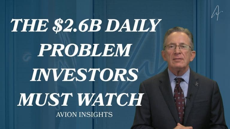 Investor insights: $2.6B daily problem investors must watch. Avion Insights branding.